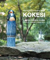 Kokeshi: World of Japanese Kokeshi Dolls A unique perspective on Kokeshi by Reka Toth Vasarhelyi a Kokeshi maker, herself. In the book she explores how Japanese toys and cuture influence the world of...